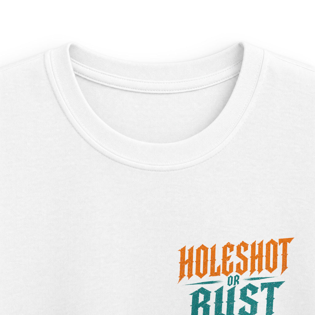 holeshot or bust