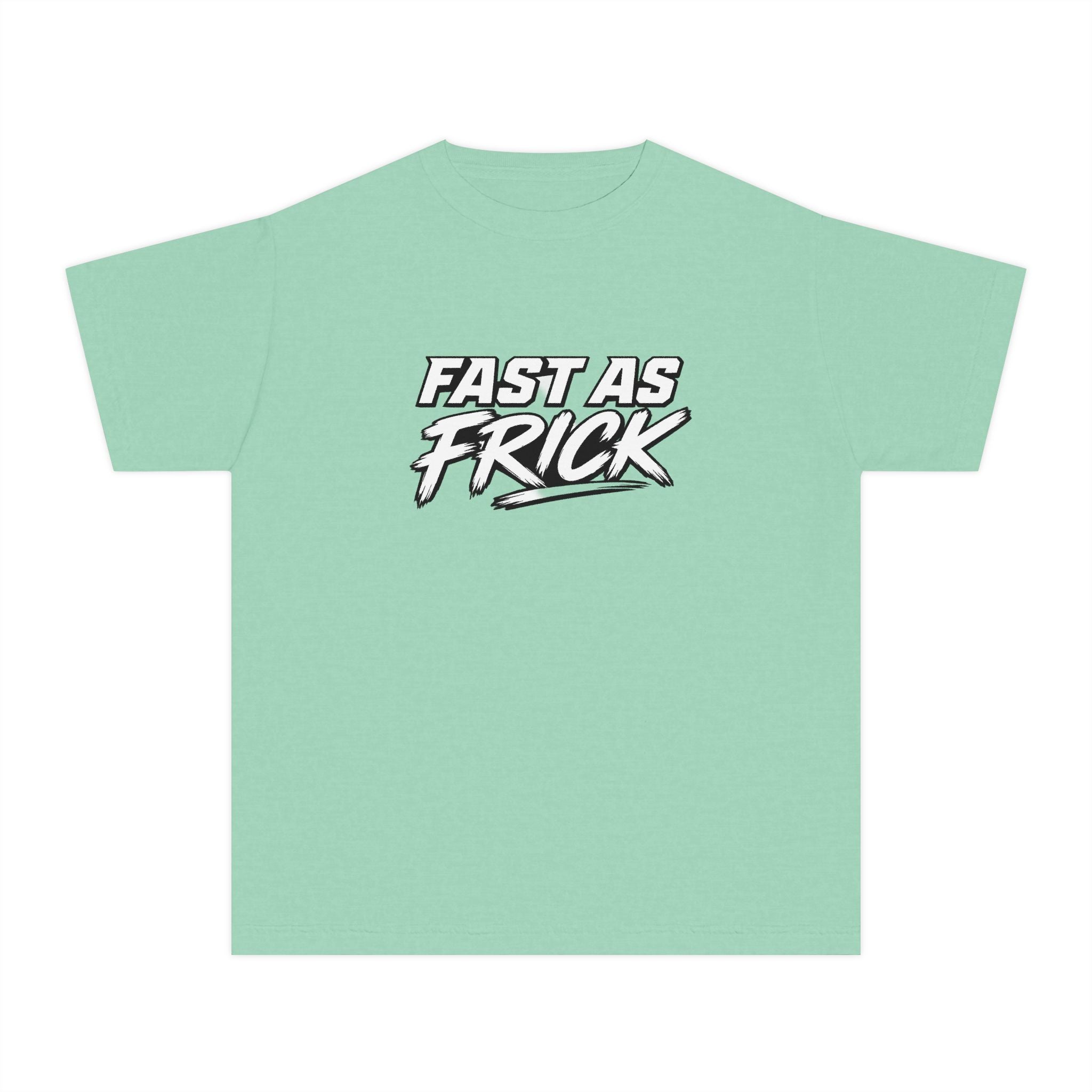 Youth Tee — "Fast As Frick" Graphic Tee (Cool Sporty Slogan) Printify