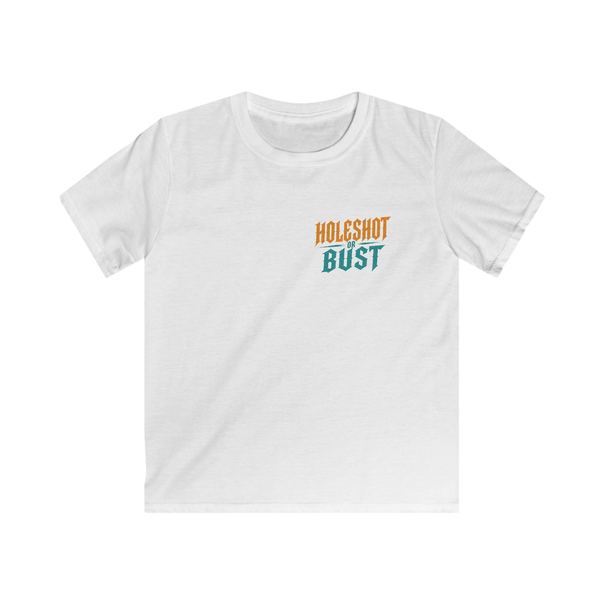 holeshot or bust